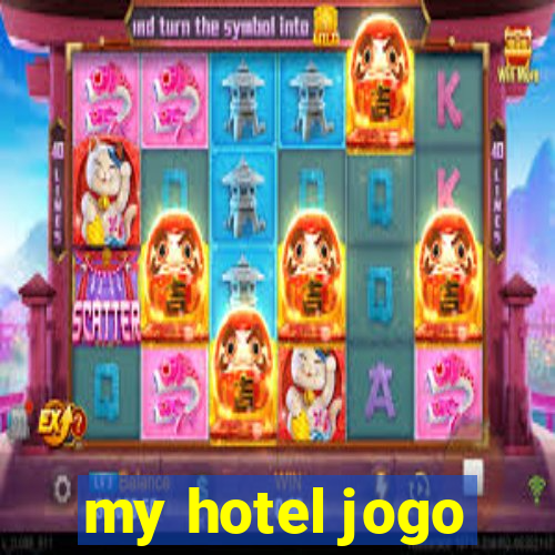 my hotel jogo